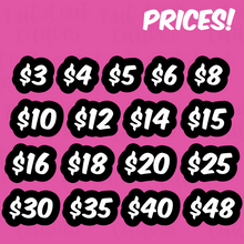 Load image into Gallery viewer, Printed Pop Up Flavors and Prices!