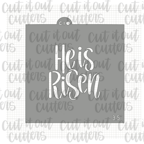 He Is Risen - Easter Essential Minis Cookie Stencil