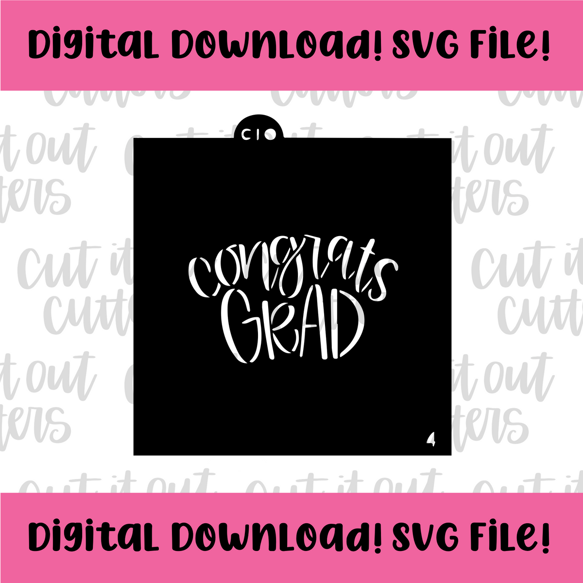 DIGITAL DOWNLOAD SVG File for 4" Congrats Grad with Confetti Stencil ...