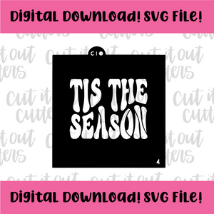 DIGITAL DOWNLOAD SVG File 4" Retro Tis The Season Stencil