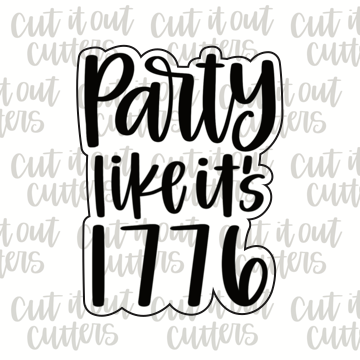 Party Like It's 1776 2 Cookie Cutter