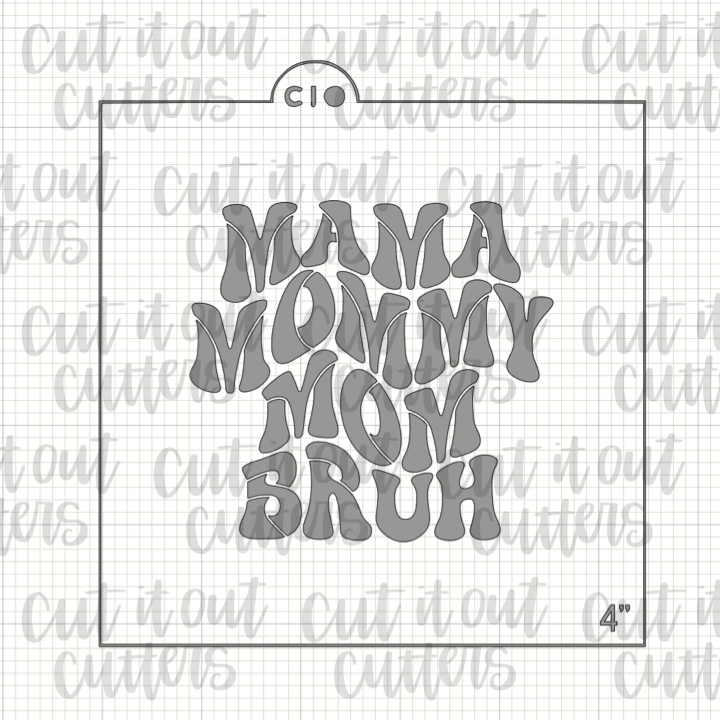 Retro Mama Mommy Mom Bruh Cookie Stencil