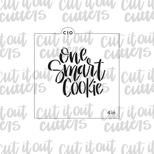"One Smart Cookie" Cookie Stencil