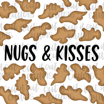 Nugs and Kisses- 2