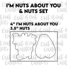 Load image into Gallery viewer, I&#39;m Nuts About You &amp; Nuts Cookie Cutter Set