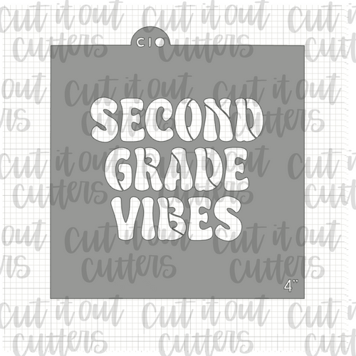 Second Grade Vibes Cookie Stencil