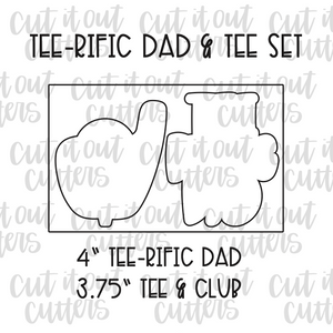 Tee-rific Dad & Tee Cookie Cutter Set