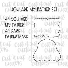 Load image into Gallery viewer, You Are My Father Cookie Cutter Set