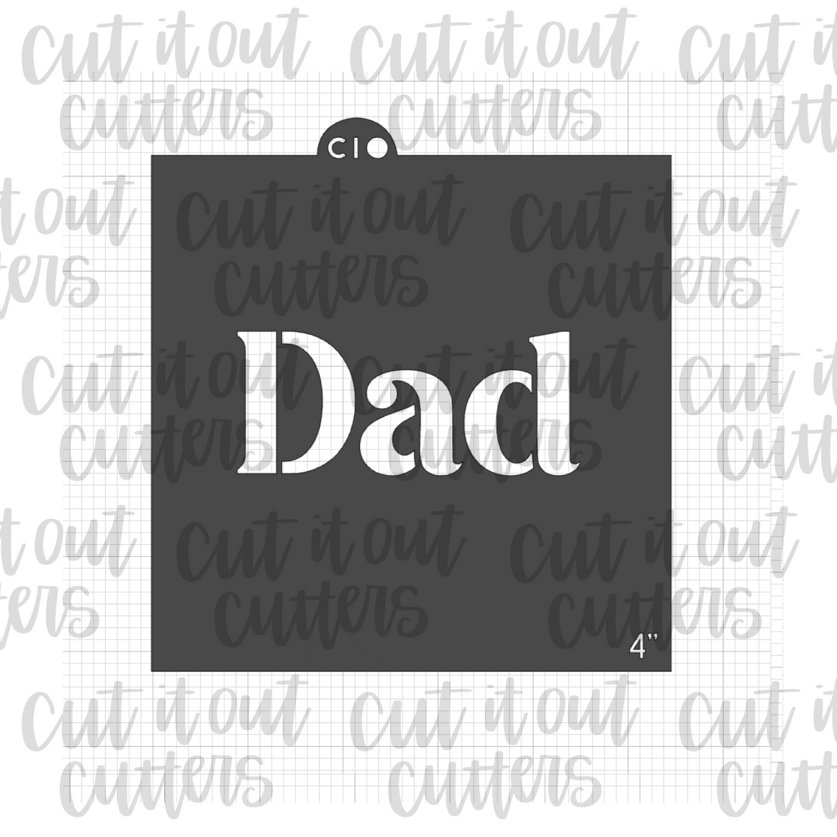 Dad - Fancy Text Cookie Stencil – Cut It Out Cutters