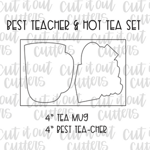 Best Tea-cher & Hot Tea Cookie Cutter Set