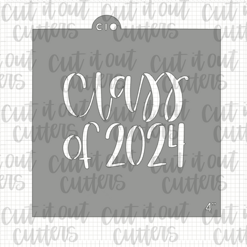 Class of 2024 Cookie Stencil