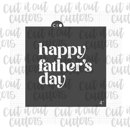 Happy Father's Day - Fancy Text Cookie Stencil