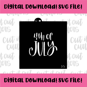DIGITAL DOWNLOAD SVG File for 3.5" 4th of July Stencil