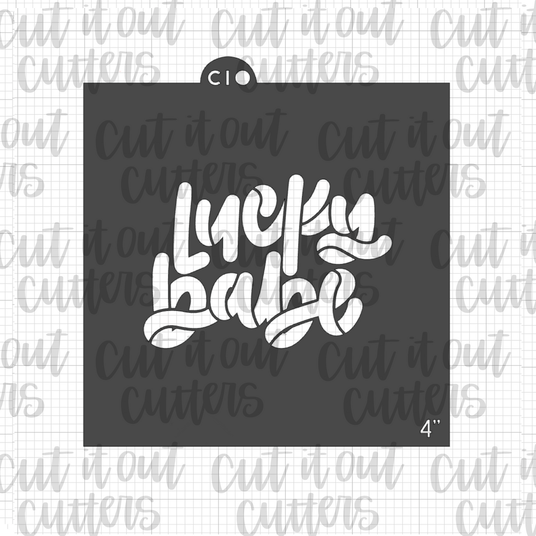 Lucky Babe Cookie Stencil