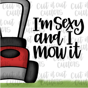I'm Sexy and I Mow It - 2" Square Tags - Digital Download