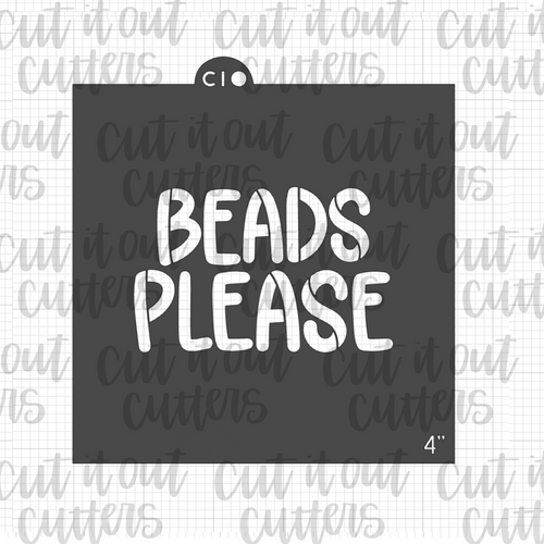 Beads Please Cookie Stencil