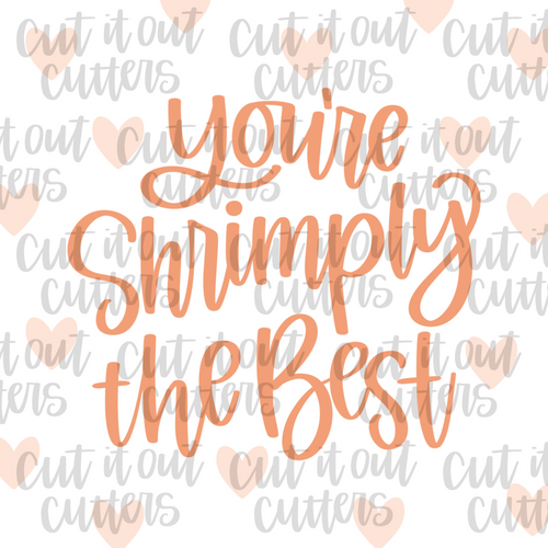 You're Shrimply the Best - 2