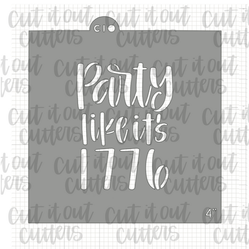 Party Like It's 1776 2 Cookie Stencil