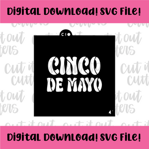 DIGITAL DOWNLOAD SVG File for 4" Fat Cinco de Mayo Stencil