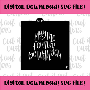 DIGITAL DOWNLOAD SVG File for 4" May The Fourth Be With You - Dark Mask Guy Stencil