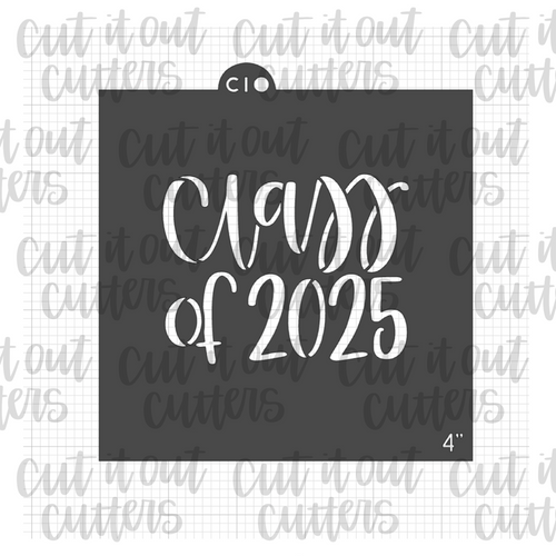 Class of 2025 Cookie Stencil