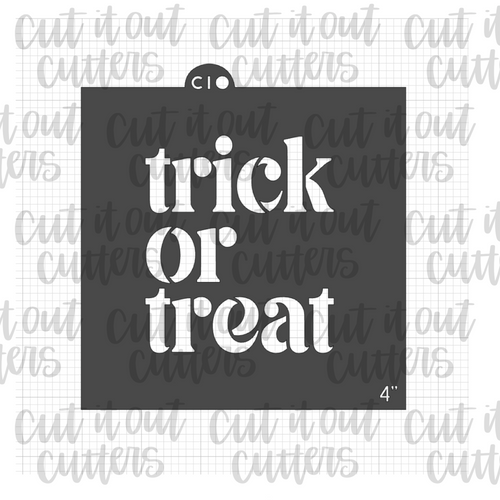 Trick or Treat Fancy Text Cookie Stencil