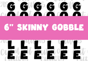 6" Skinny Gobble Till You Wobble - Icing Transfers - Digital Download