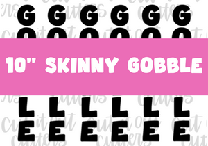10" Skinny Gobble Till You Wobble - Icing Transfers - Digital Download