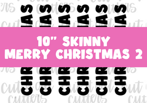 10" Skinny Merry Christmas 2 - Icing Transfers - Digital Download