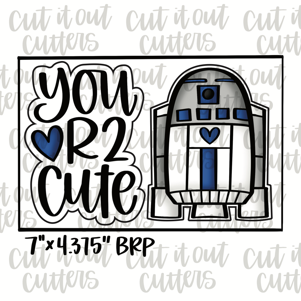 You Are Too Cute & Robot Cookie Cutter Set