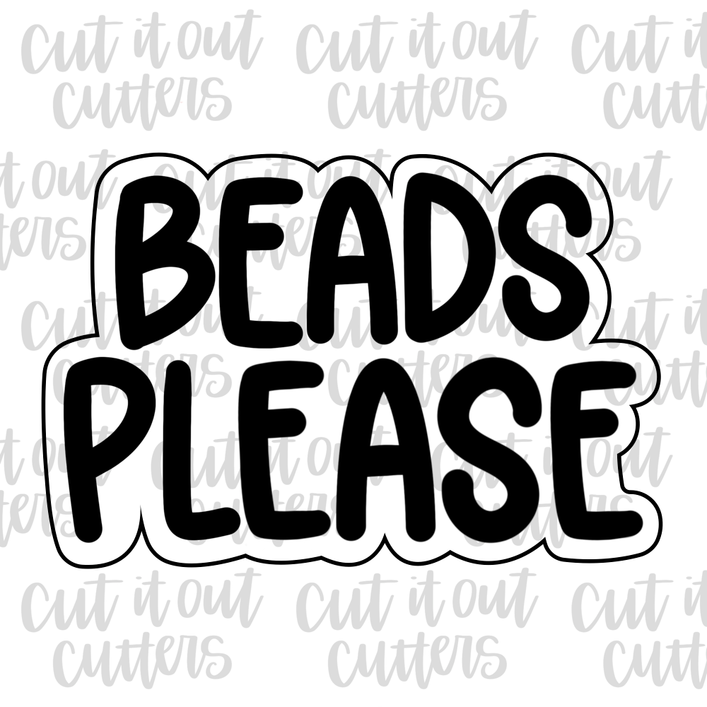 Beads Please Cookie Cutter