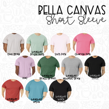 Load image into Gallery viewer, Shirt Bar 1 of 2 BELLA CANVAS