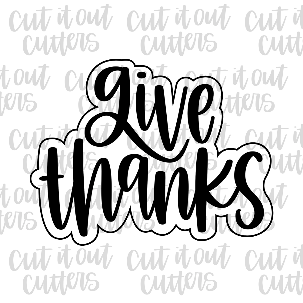 Give Thanks 2 Cookie Cutter