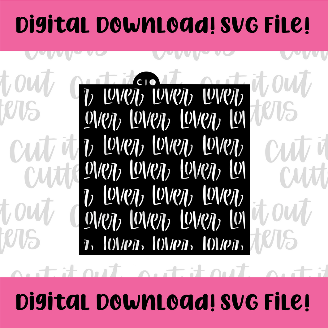 DIGITAL DOWNLOAD SVG File for Lover Stencil