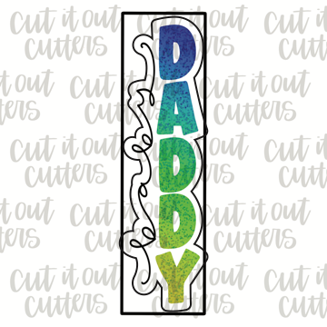 Skinny Baby Daddy Cookie Cutter