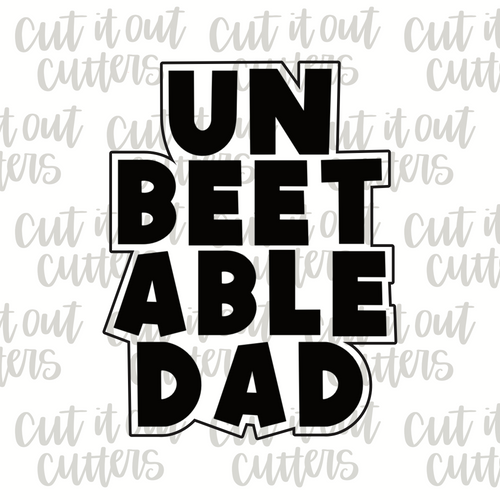 Unbeetable Dad Cookie Cutter