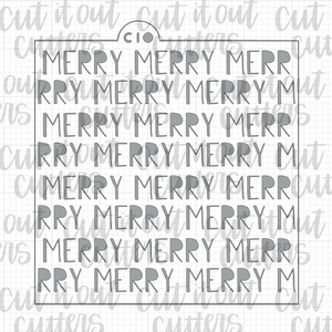 Merry Merry Merry Cookie Stencil