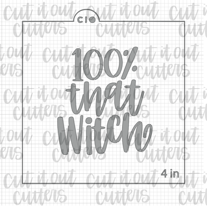 100% That Witch Cookie Stencil