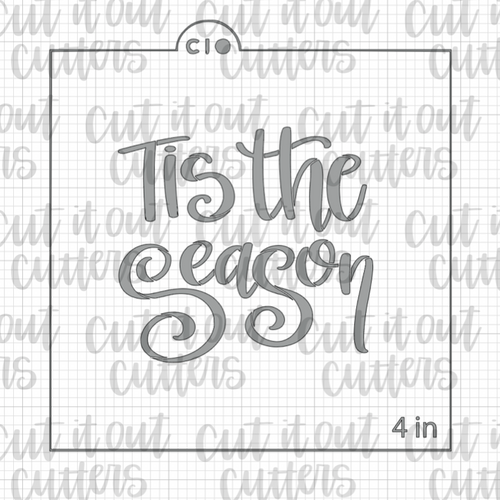 Tis the Season Cookie Stencil