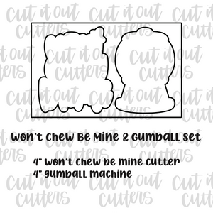 Won't Chew Be Mine & Gum-ball Cookie Cutter Set