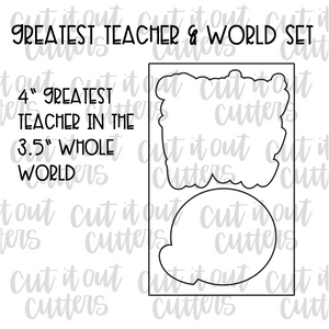 Greatest Teacher & World Cookie Cutter Set