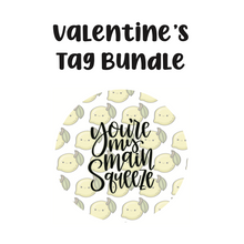 Load image into Gallery viewer, You&#39;re My Main Squeeze Tag Bundle - Digital Download