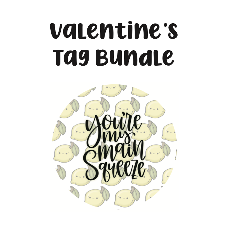 You're My Main Squeeze Tag Bundle - Digital Download