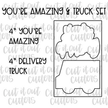 Load image into Gallery viewer, You&#39;re Amazing &amp; Truck Cookie Cutter Set
