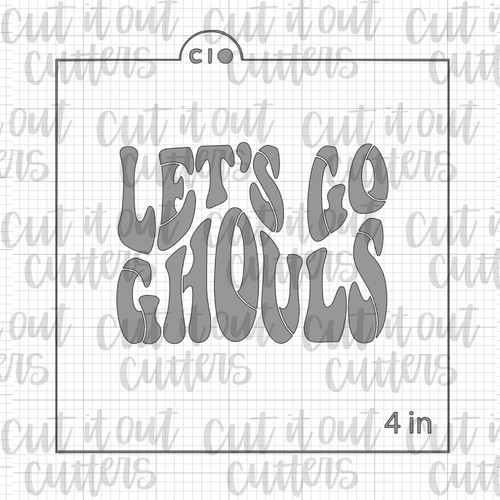 Retro Let's Go Ghouls Cookie Stencil