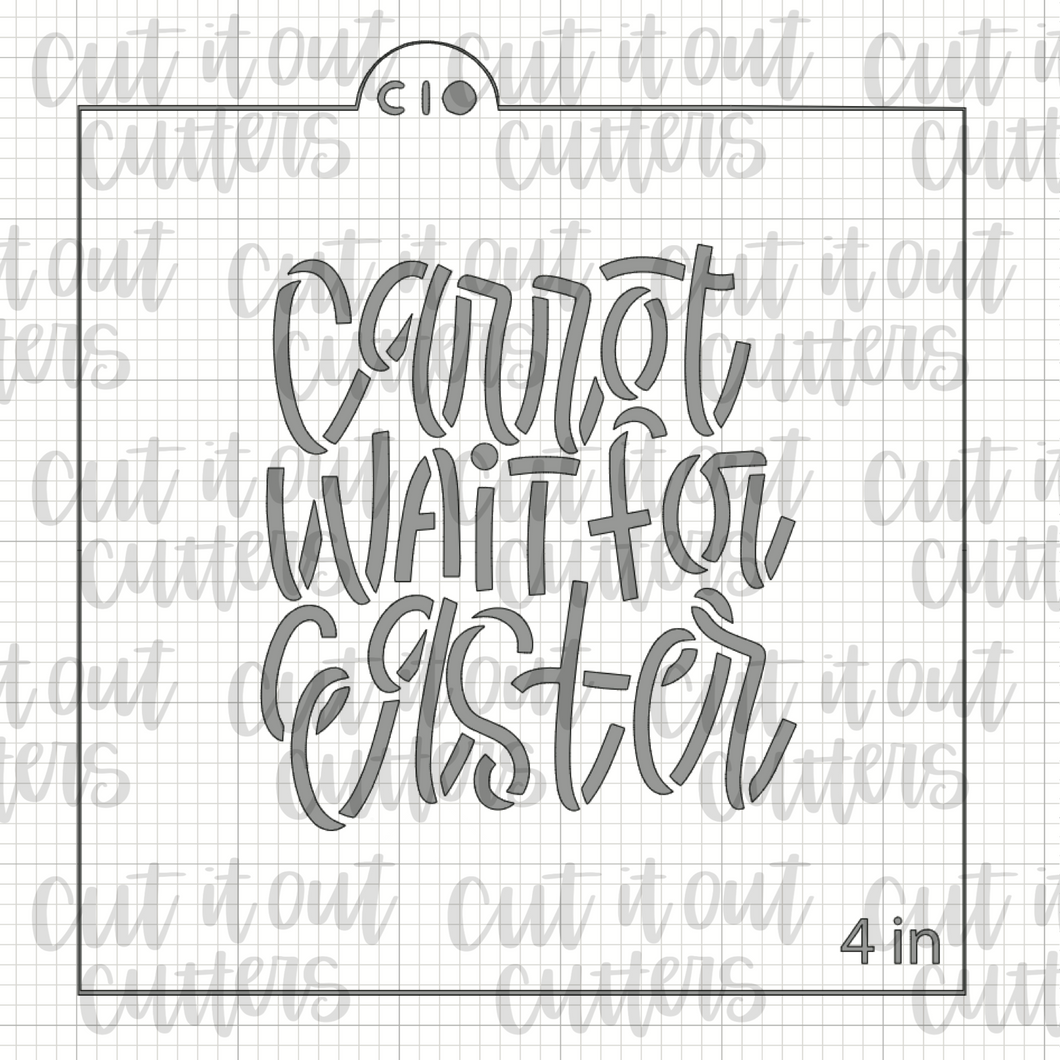 Carrot Wait For Easter Cookie Stencil