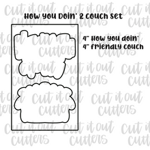 Load image into Gallery viewer, How You Doin&#39; &amp; Couch Cookie Cutter Set