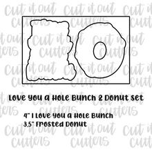 Load image into Gallery viewer, Love You A Hole Bunch &amp; Donut Cookie Cutter Set