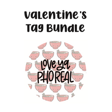 Load image into Gallery viewer, Love Ya Pho Real Tag Bundle - Digital Download