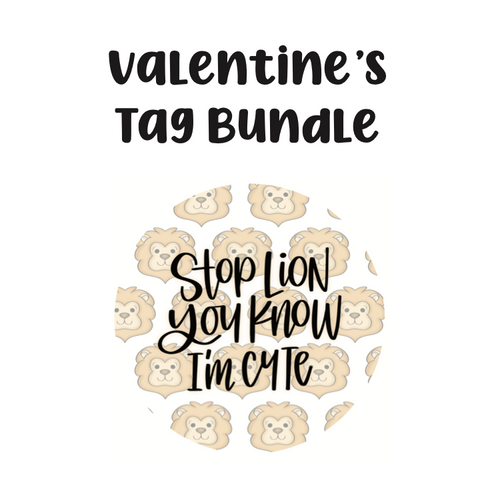 Stop Lion You Know I'm Cute Tag Bundle - Digital Download